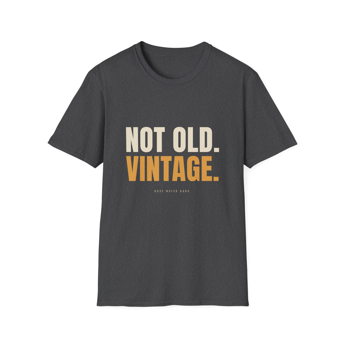 Not Old Vintage - Funny Gen X Birthday T-Shirt