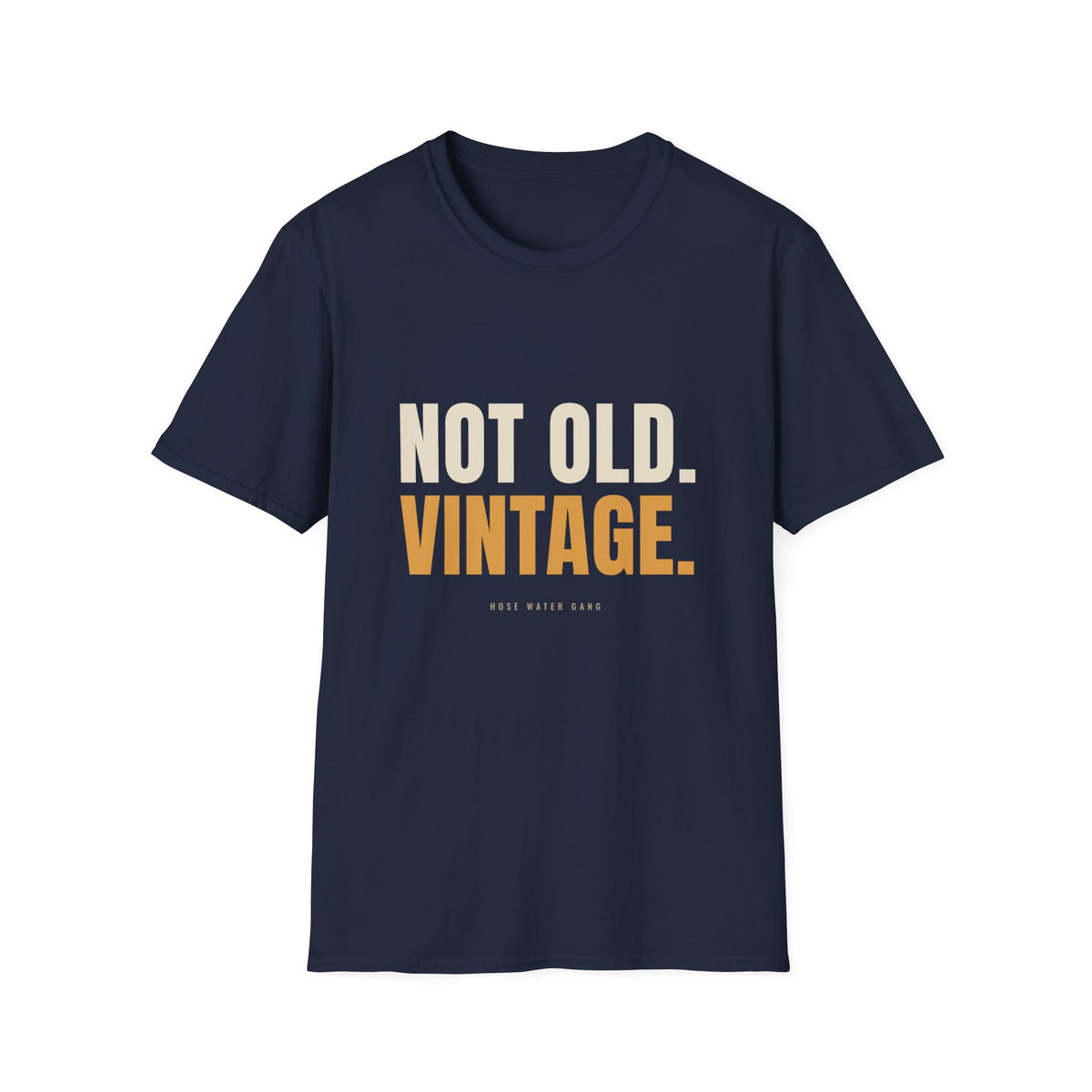 Not Old Vintage - Funny Gen X Birthday T-Shirt