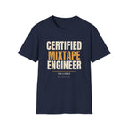 Certified Mixtape Engineer - Gen X Music Nostalgia Tee