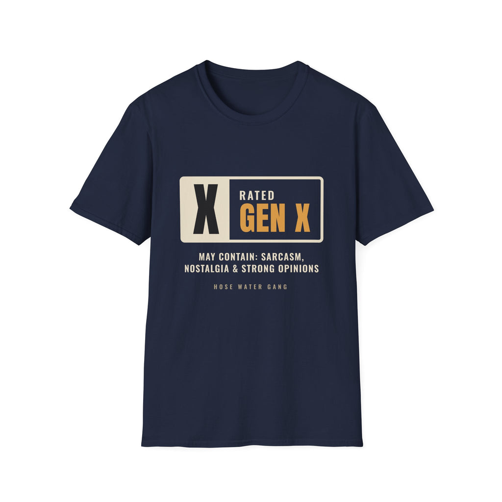 Rated Gen X May Contain Sarcasm - Funny Warning T-Shirt