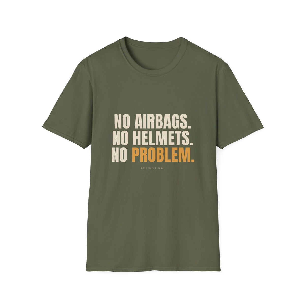 No Airbags No Helmets No Problem - Funny Gen X T-Shirt