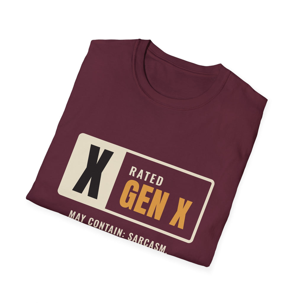 Rated Gen X May Contain Sarcasm - Funny Warning T-Shirt